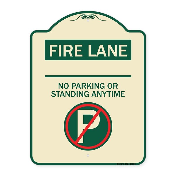 Fire Lane No Parking or Standing Anytime Heavy-Gauge Aluminum Sign, 24" x 18", TG-1824-24006